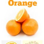 Why an Orange is called an Orange