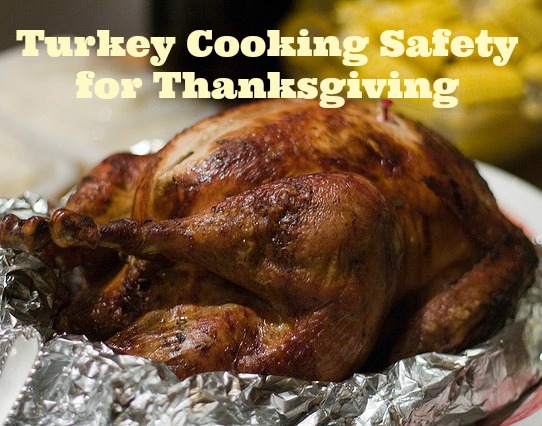 Turkey Cooking Safety for Thanksgiving