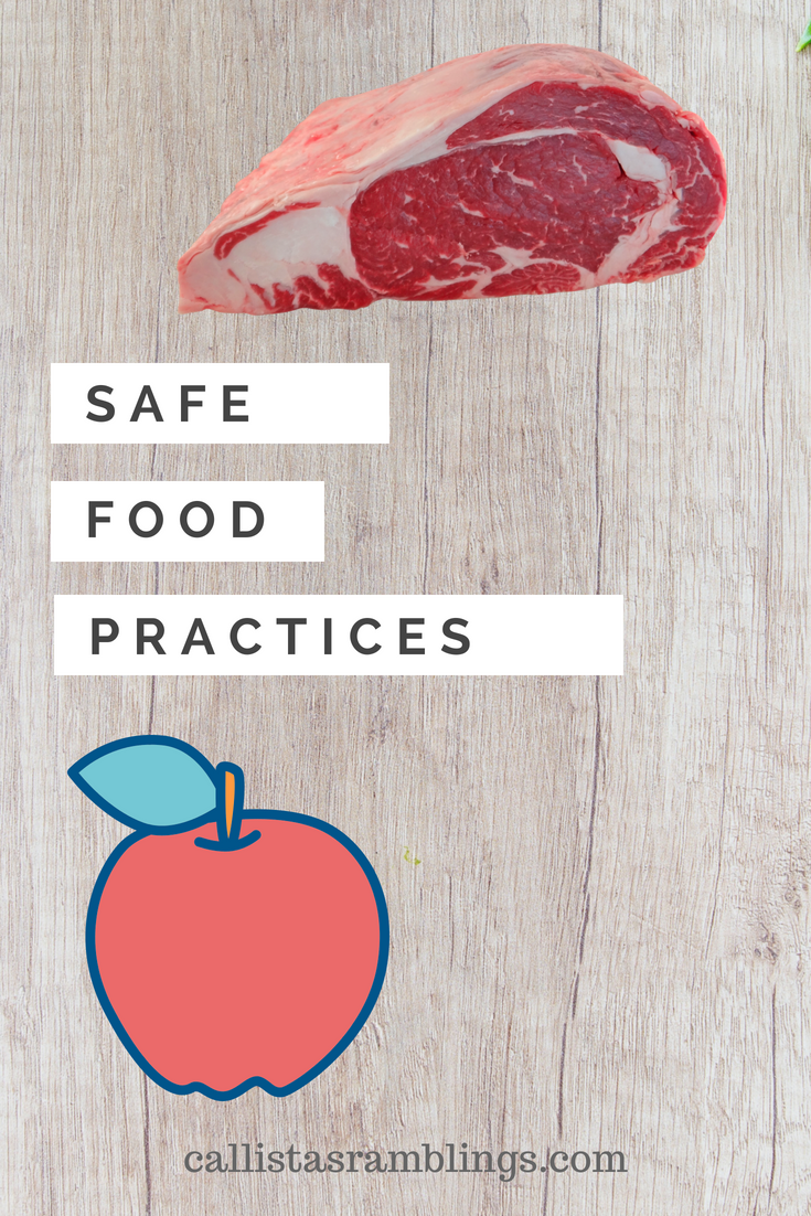 Safe Food Practices