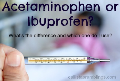 Acetaminophen or Ibuprofen? Difference and Usage
