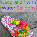 DIY Sandal Decoration with Water Balloons