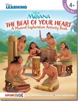 Disney Moana: The Beat of Your Heart (Disney Learning Explore Music)