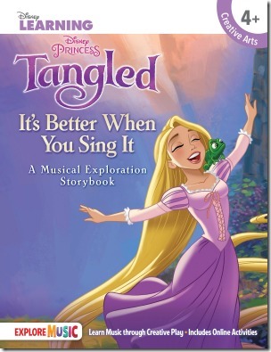 Disney Princess Tangled: It's Better When You Sing It (Disney Learning Explore Music)