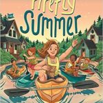 The Firefly Summer by Morgan Matson