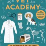 Vet Academy with Stickers, Poster & Press Out Model by Steve Martin.