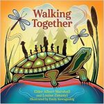 Walking Together by Elder Albert D. Marshall and Louise Zimanyi
