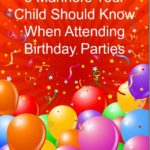 Birthday Party Manners Your Child Should Know