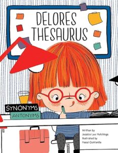 Delores Thesaurus by Jessica Lee Hutchings