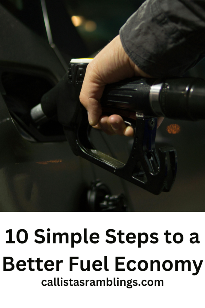 10 Simple Steps to a Better Fuel Economy