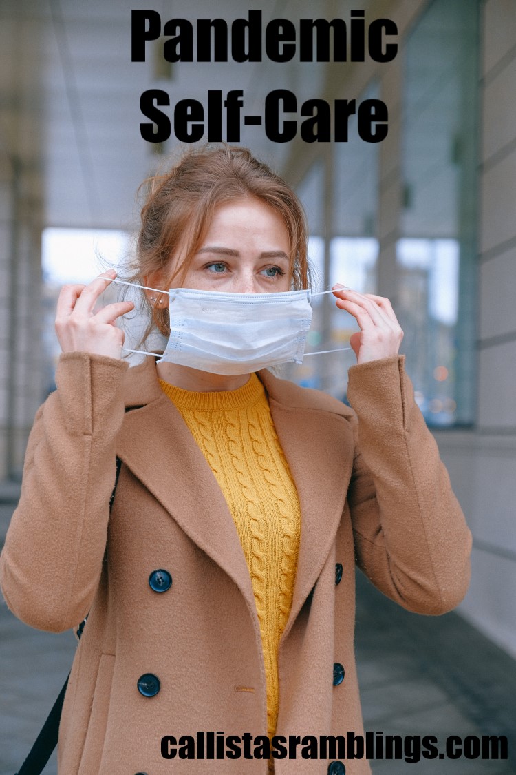 Pandemic Self Care